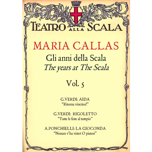 Imagen de apoyo de  Opera Arias (Soprano): Callas, Maria - VERDI, G. / PONCHIELLI, A. (Alla Scala, Vol. 5)