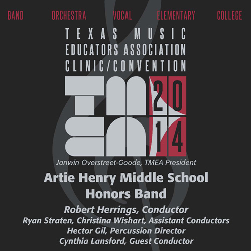 Imagen de apoyo de  2014 Texas Music Educators Association (TMEA): Artie Henry Middle School Honors Band
