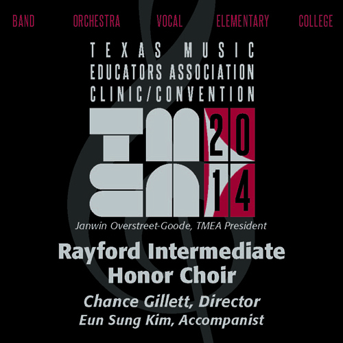 Imagen de apoyo de  2014 Texas Music Educators Association (TMEA): Rayford Intermediate Honor Choir