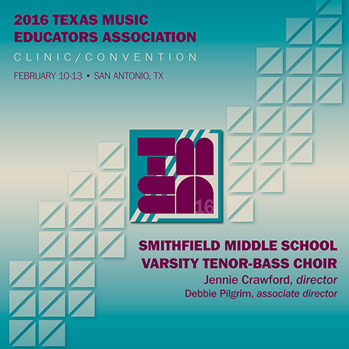 Imagen de apoyo de  2016 Texas Music Educators Association (TMEA): Smithfield Middle School Varsity Tenor-Bass Choir