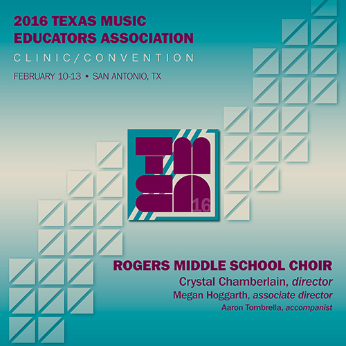 Imagen de apoyo de  2016 Texas Music Educators Association (TMEA): Rogers Middle School Choir