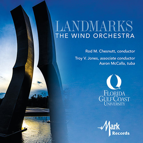 Imagen de apoyo de  FLORIDA GULF COAST UNIVERSITY WIND ORCHESTRA: Landmarks