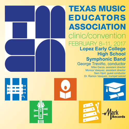 Imagen de apoyo de  2017 Texas Music Educators Association (TMEA): Lopez Early College High School Symphonic Band