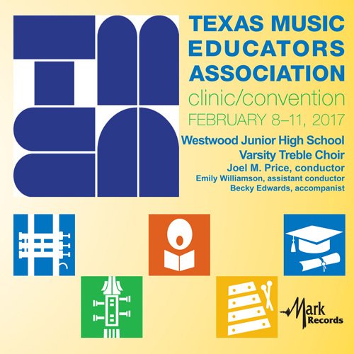 Imagen de apoyo de  2017 Texas Music Educators Association (TMEA): Westwood Junior High School Varsity Treble Choir