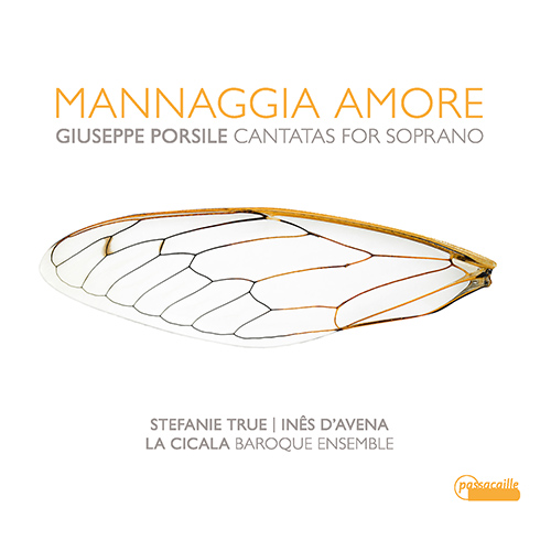 Imagen de apoyo de  PORSILE, G.: Cantatas for Soprano (Mannaggia amore) (La Cicala)