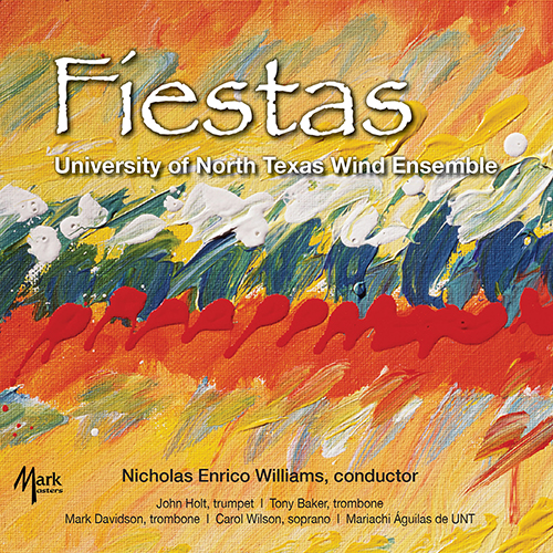 Imagen de apoyo de  UNIVERSITY OF NORTH TEXAS WIND ENSEMBLE: Fiestas