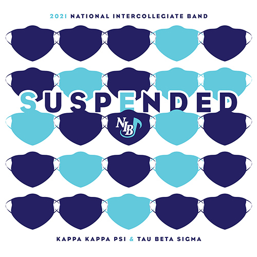 Imagen de apoyo de  2021 Kappa Kappa Psi and Tau Beta Sigma: National Intercollegiate Band: Suspended