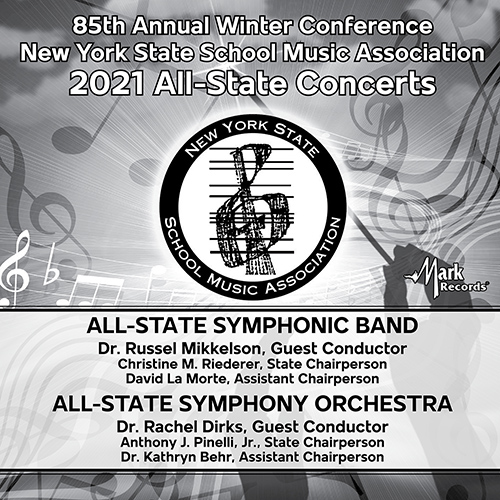 Imagen de apoyo de  2021 New York State School Music Association (NYSSMA): New York State School Music Association All-State Symphonic Band and Symphony Orchestra
