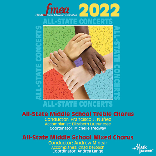Imagen de apoyo de  2022 Florida Music Education Association (FMEA): All-State Middle School Treble Chorus / All-State Middle School Mixed Chorus