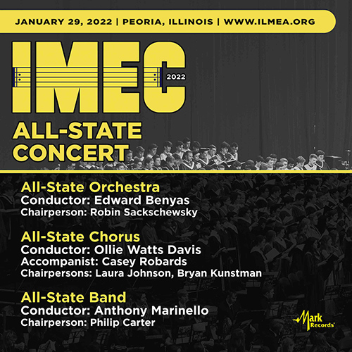 Imagen de apoyo de  2022 Illinois Music Education Conference (IMEC): IMEC All-State Orchestra, Chorus, and Band