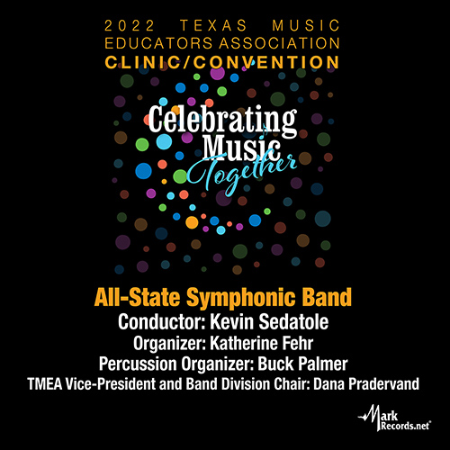 Imagen de apoyo de  2022 Texas Music Educators Association (TMEA): All-State Symphonic Band