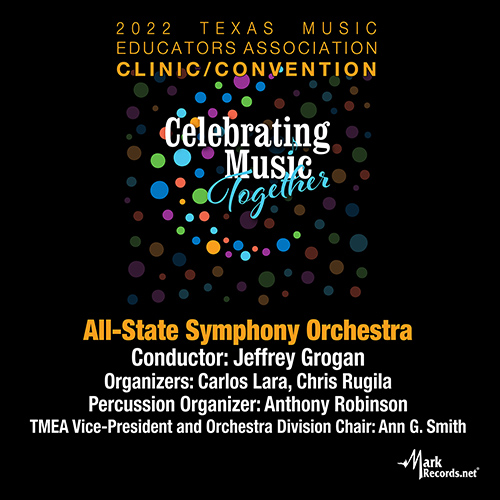 Imagen de apoyo de  2022 Texas Music Educators Association (TMEA): Texas All-State Symphony Orchestra