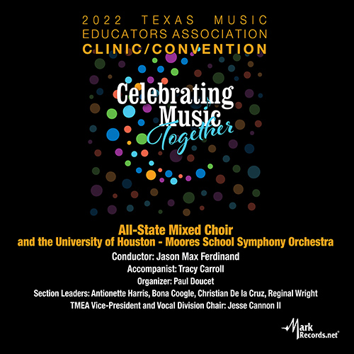 Imagen de apoyo de  2022 Texas Music Educators Association (TMEA): Texas All-State Mixed Choir