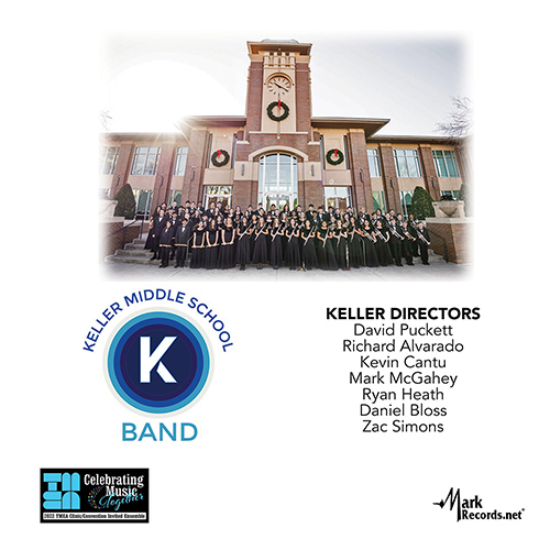 Imagen de apoyo de  2022 Texas Music Educators Association (TMEA): Keller Middle School Wind Ensemble