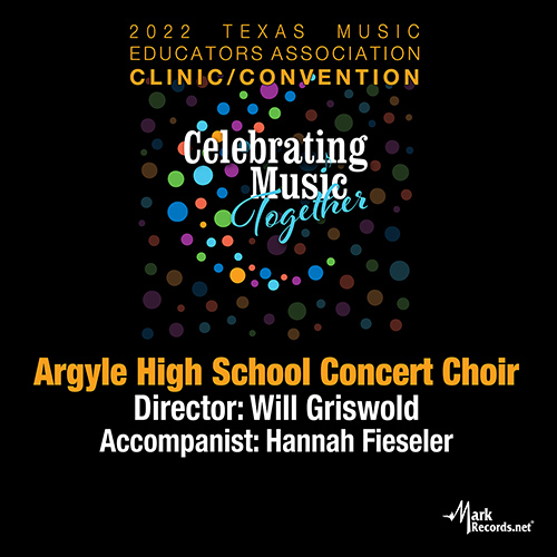 Imagen de apoyo de  2022 Texas Music Educators Association (TMEA): Argyle High School Concert Choir