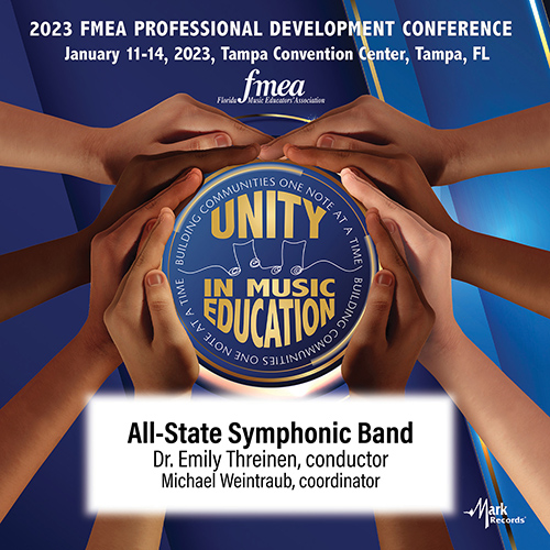 Imagen de apoyo de  2023 (FMEA) Florida Music Education Association: All-State 11/12 Symphonic Band