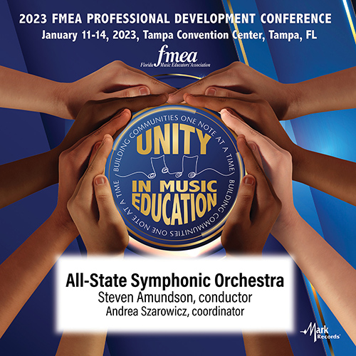 Imagen de apoyo de  2023 (FMEA) Florida Music Education Association: All-State Symphonic Orchestra