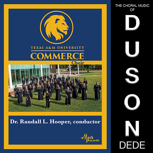 Imagen de apoyo de  DUSON, D.: Choral Music (Texas A&M University-Commerce Chorale, R. Hooper)