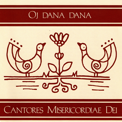 Imagen de apoyo de  OJ DANA DANA (Cantores Misericordiae Dei)