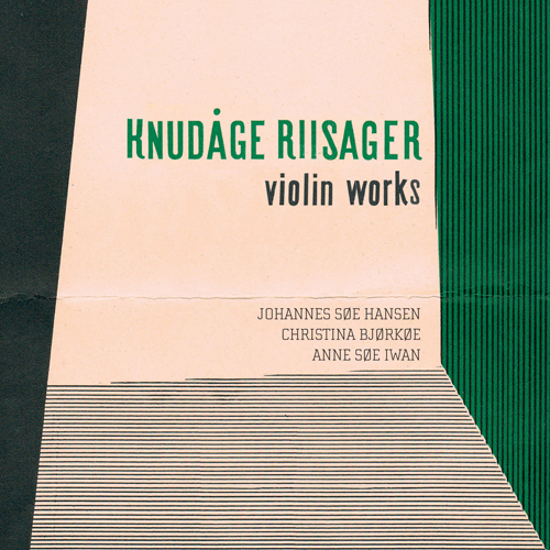 Imagen de apoyo de  RIISAGER, K.: Violin Works (Hansen, Iwan, Bjorkoe)