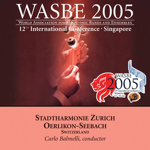 Imagen de apoyo de  2005 WASBE Singapore: Stadtharmonie Zürich Oerlikon-Seebach