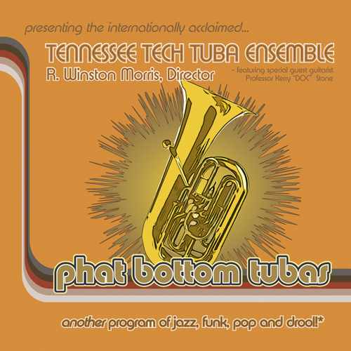 Imagen de apoyo de  TENNESSEE TECH TUBA ENSEMBLE: Phat Bottom Tubas
