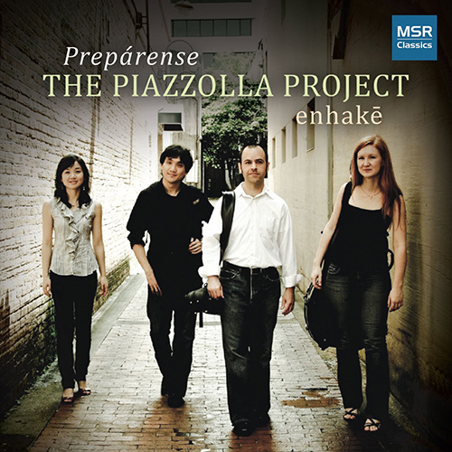 Imagen de apoyo de  PIAZZOLLA, A.: Chamber Music (Prepárense - The Piazzolla Project) (enhakē)