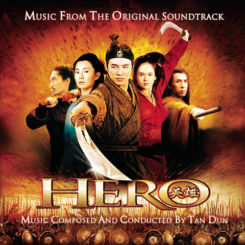 Imagen de apoyo de  TAN, Dun: Hero (Original Motion Picture Soundtrack) (Perlman, Kodo, China Philharmonic Chorus and Orchestra, Tan Dun)