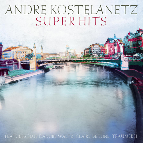Imagen de apoyo de  KOSTELANETZ SUPER HITS, VOL. 1