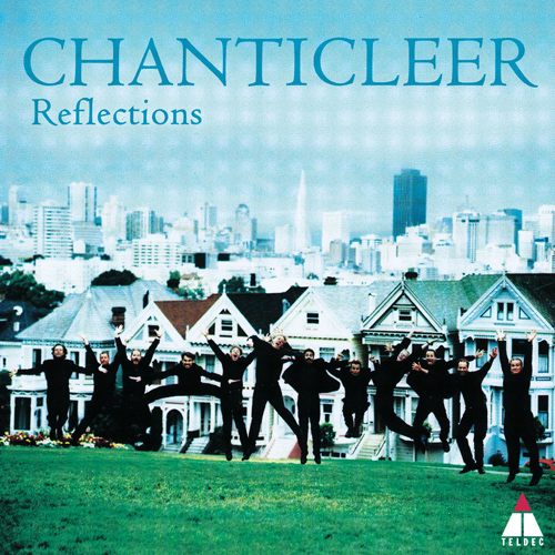 Imagen de apoyo de  CHANTICLEER: Reflections