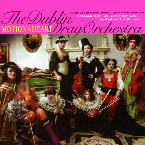 Imagen de apoyo de  MOTION OF THE HEART - Music of the Heart from 17th Century England (Baker, Brough, Kirkman, Honeyman, O'Leary, Dublin Drag Orchestra)