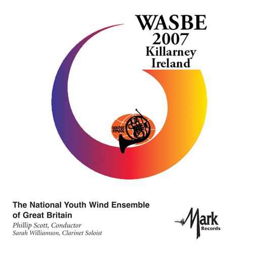 Imagen de apoyo de  2007 WASBE Killarney, Ireland: National Youth Wind Ensemble of Great Britain