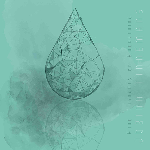 Imagen de apoyo de  TINNEMANS, J.: Midtone in G / Djúpalónsdóttir and Hellnarsson / The Shape of Things Aquatic (Five Thoughts on Everything) (Tinnemans)