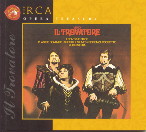 Imagen de apoyo de  VERDI, G.: Trovatore (Il) [Opera] (Price, P. Domingo, Milnes, Cossotto, Ambrosian Opera Chorus, New Philharmonia, Mehta)