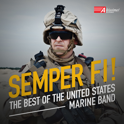 Imagen de apoyo de  SEMPER FI! - The Best of the United States Marine Band