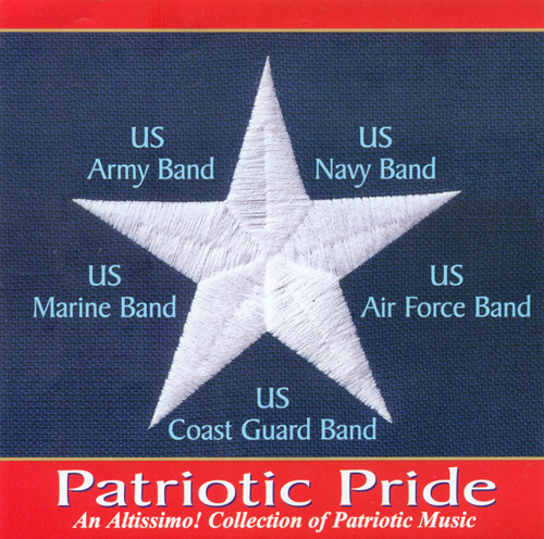 Imagen de apoyo de  Band Music (American) - SOUSA, J.P. / BERLIN, I. / WARREN, G.W. / STEFFE, W. (Patriotic Pride - An Altissimo Collection of Patriotic Music)