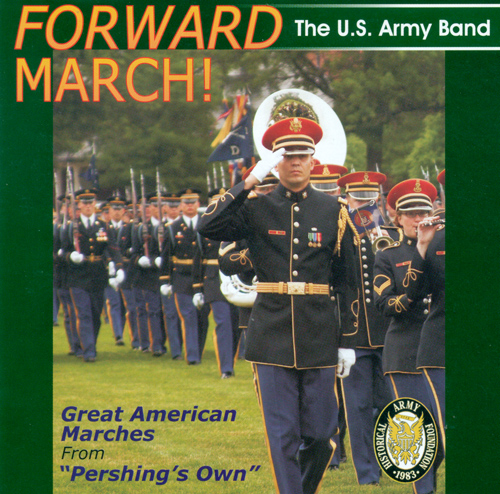 Imagen de apoyo de  UNITED STATES ARMY BAND: Forward March!