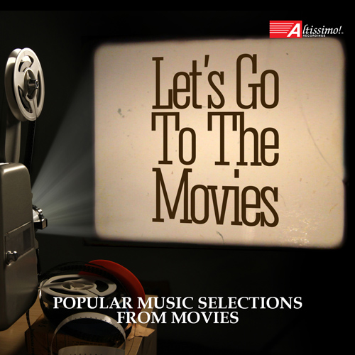 Imagen de apoyo de  LET'S GO TO THE MOVIES! - Popular Music Selection from Movies