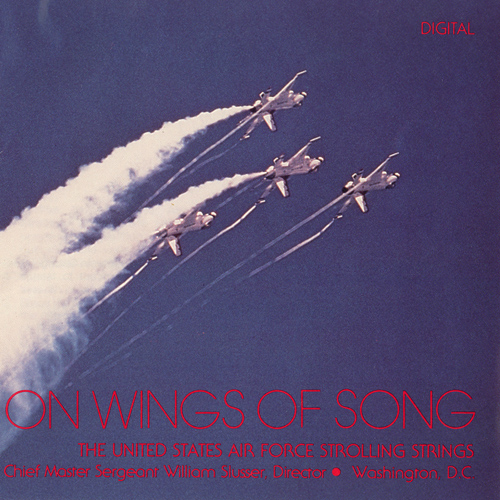 Imagen de apoyo de  UNITED STATES AIR FORCE BAND: On Wings of Song