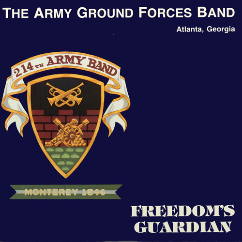 Imagen de apoyo de  UNITED STATES ARMY GROUND FORCES BAND: Freedom's Guardian