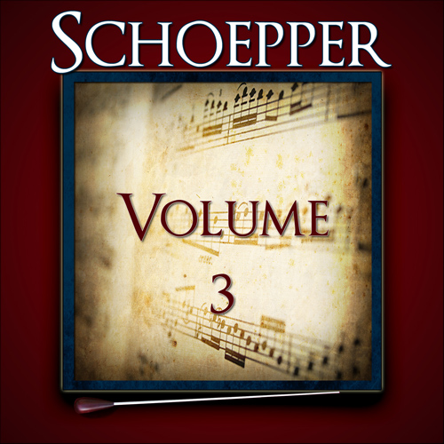 Imagen de apoyo de  PRESIDENT'S OWN UNITED STATES MARINE BAND: Schoepper, Vol. 3 of the Robert Hoe Collection
