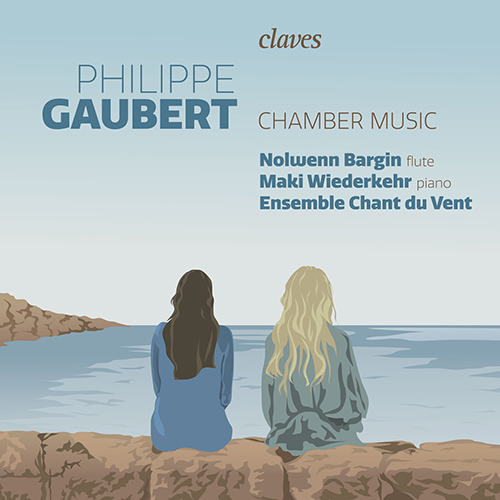 Imagen de apoyo de  GAUBERT, P.: Chamber Music (Bargin, Wiederkehr, Ensemble Chant du Vent)