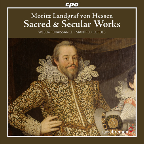 Imagen de apoyo de  HESSEN-KASSEL, L.M. von: Sacred and Secular Music (Bremen Weser-Renaissance, Cordes)