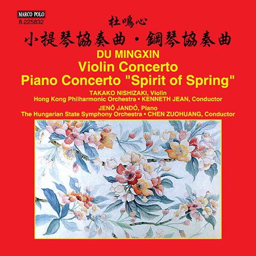 Imagen de apoyo de  DU, Mingxin: Violin Concerto No. 1 / Piano Concerto No. 1 (Takako Nishizaki, Jandó, Hong Kong Philharmonic, Hungarian State Symphony)