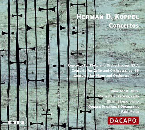 Imagen de apoyo de  KOPPEL: Flute Concerto / Cello Concerto / Piano Concerto No. 2