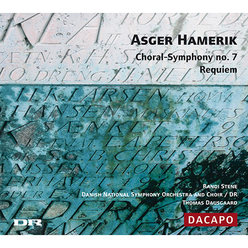 Imagen de apoyo de  HAMERIK, A.: Symphony No. 7 / Requiem (Stene, Danish National Radio Choir and Symphony Orchestra, Dausgaard)