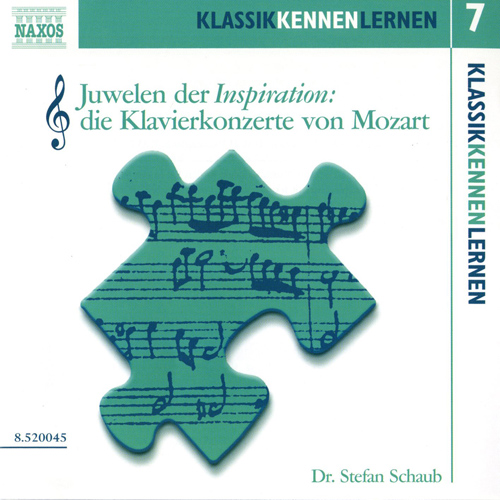 Imagen de apoyo de  KLASSIK KENNEN LERNEN  7: Juwelen der Inspiration: Die Klavierkonzerte von Mozart (Dr. Stefan Schaub)