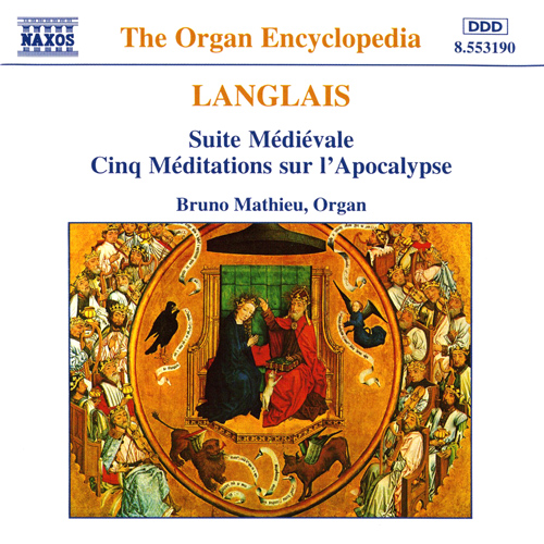 Imagen de apoyo de  LANGLAIS, J.: Suite Medievale / Cinq Meditations sur l'Apocalypse (Mathieu)