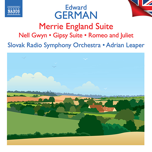 Imagen de apoyo de  GERMAN, E.: Merrie England Suite / Nell Gwyn: Overture and 3 Dances / Gipsy Suite / Romeo and Juliet (Slovak Radio Symphony, Leaper)