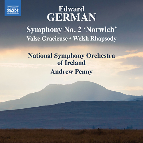 GERMAN, E.: Symphony No. 2, "Norwich" / Valse Gracieuse / Welsh Rhapsody (Ireland National Symphony, Penny)